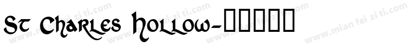 St Charles Hollow字体转换